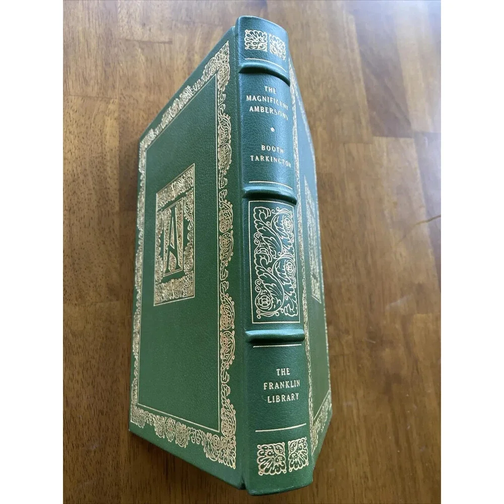 The Magnificent Ambers is By Tarkington 1977 Leather Bound Franklin Mint